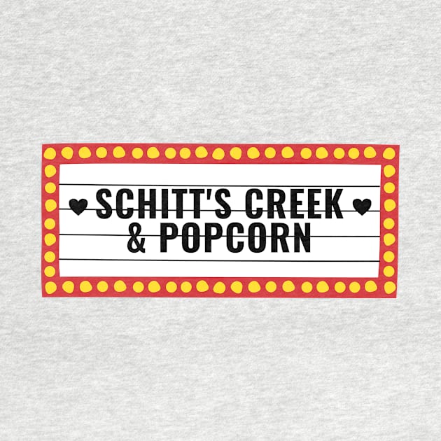 Schitt's Creek And Popcorn by kareemelk